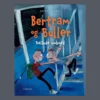 Bertram Og Buller - Ballade Ombord