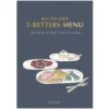 Byg din egen 3 retters menu