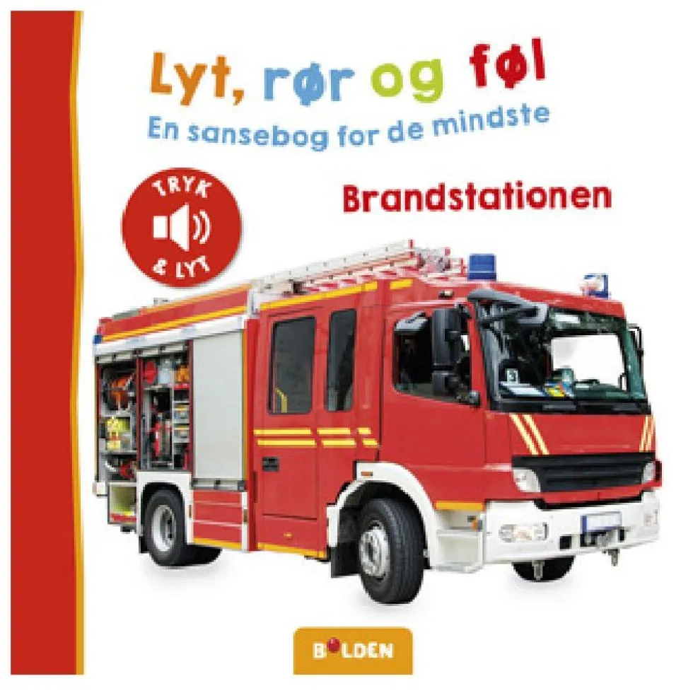 Lyt, Rør og Føl: Brandstationen
