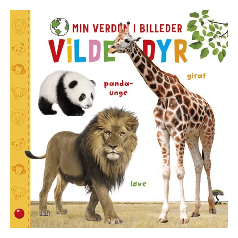 Min verden i billeder: Vilde dyr